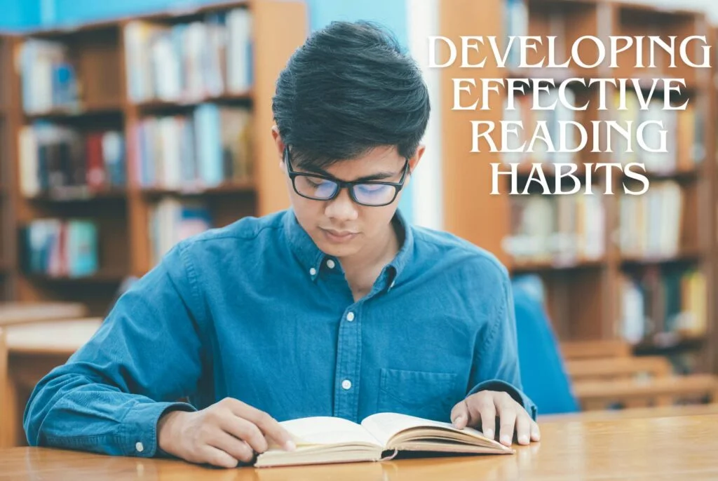 Developing Effective Reading Habits
