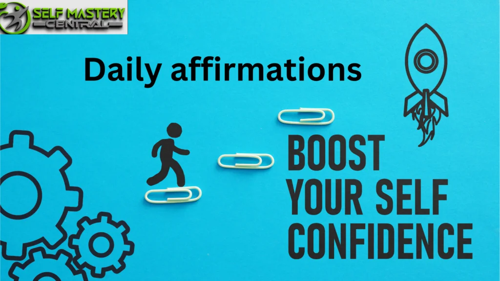 Daily affirmations for self confidence