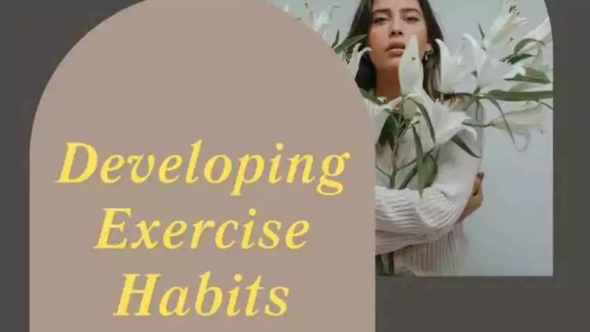 Developing Exercise Habits