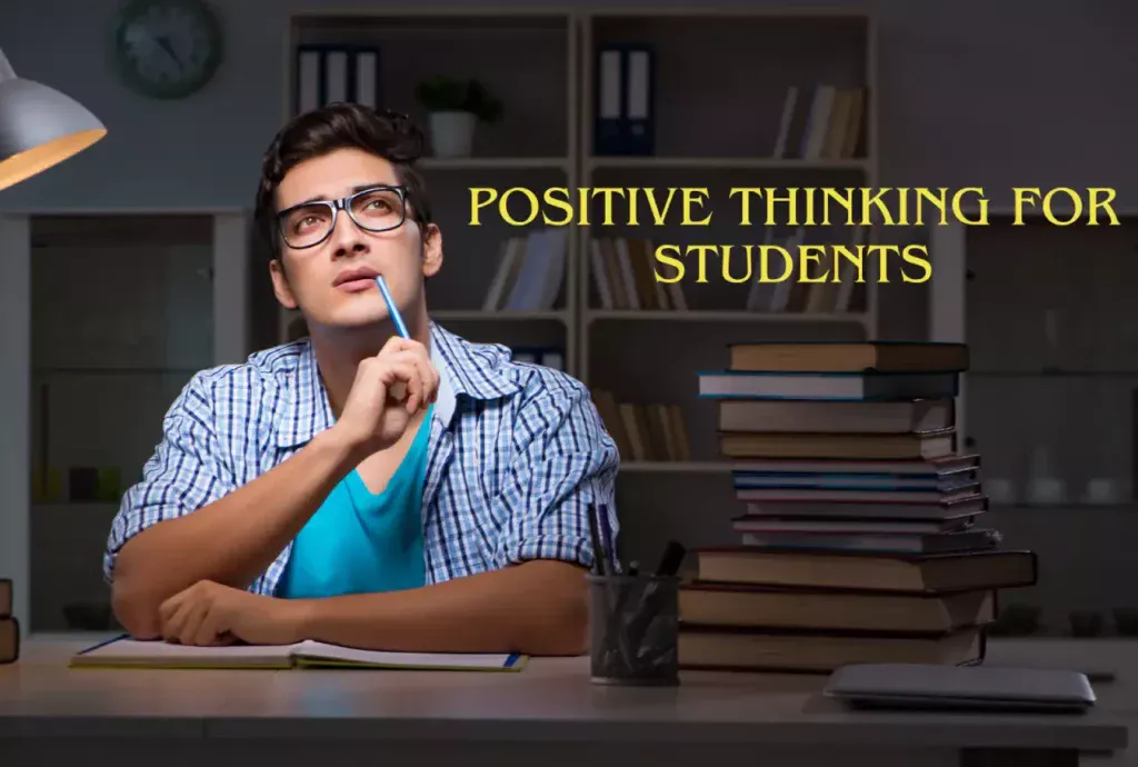 Positive Thinking for Students