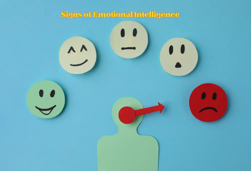 7 Signs of Emotional Intelligence