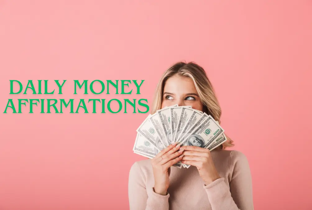 Daily Money Affirmations