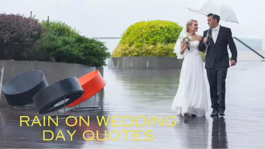 Rain On Wedding Day Quotes