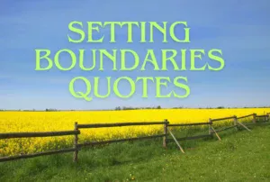 Setting Boundaries Quotes