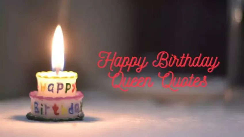 Happy Birthday Queen Quotes