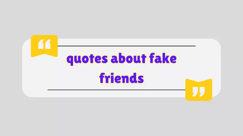 quotes about fake friends