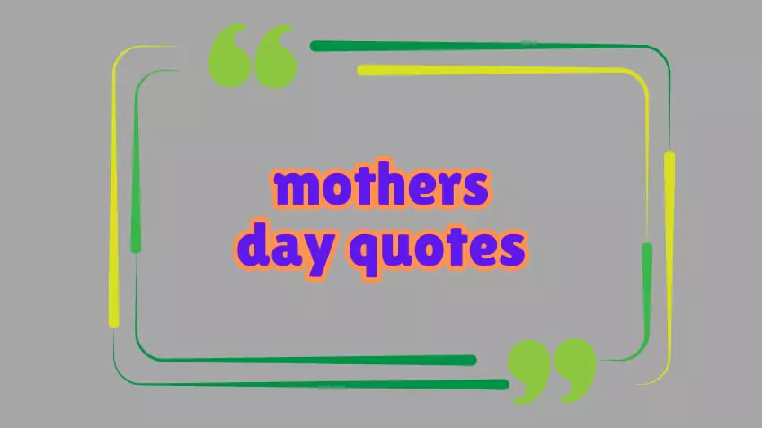 mothers day quotes