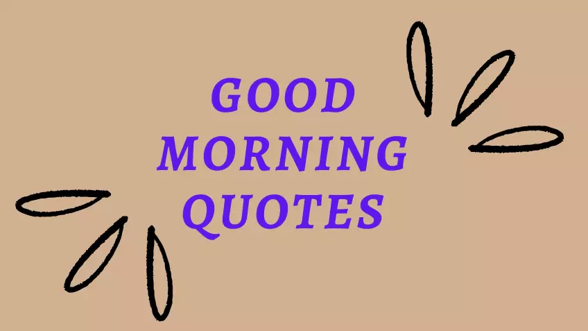 Good morning quotes