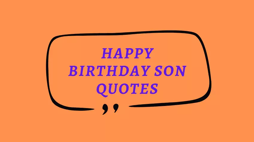 Happy Birthday Son Quotes