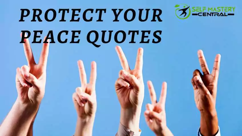 Protect your peace quotes