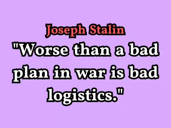 Top Quotes About Logistics