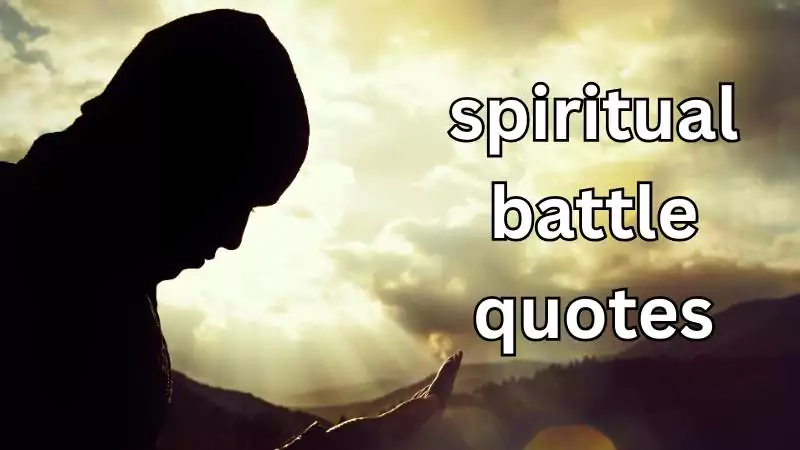 spiritual battle quotes