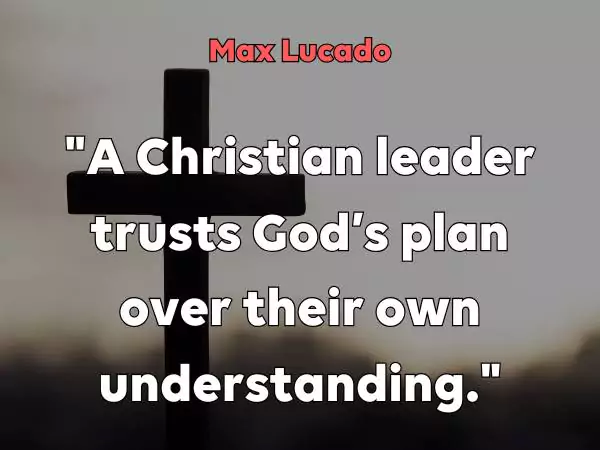 quotes for christian leaders