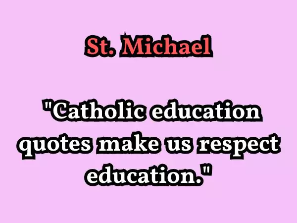 selfmasterycentral.com | Catholic Education Quotes
