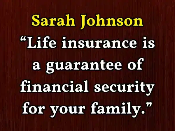 Life insurance motivational quotes