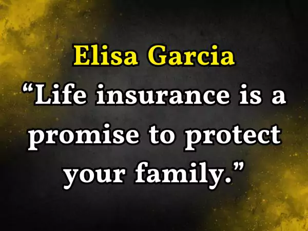 Life insurance motivational quotes