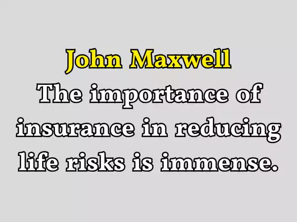 Life insurance motivational quotes