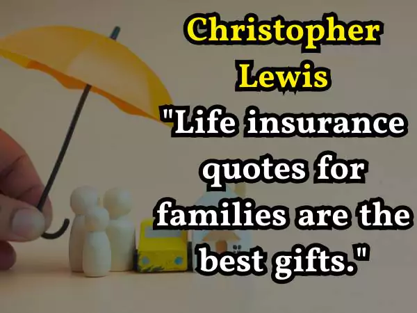 Life insurance motivational quotes