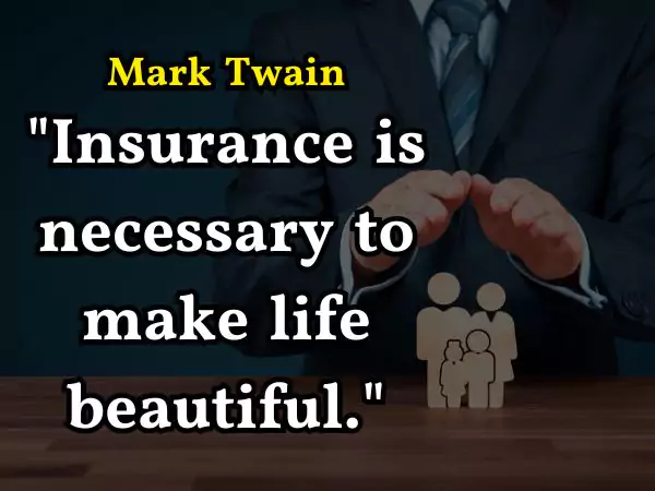 famous quotes about insurance