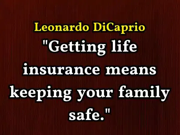 famous quotes about insurance