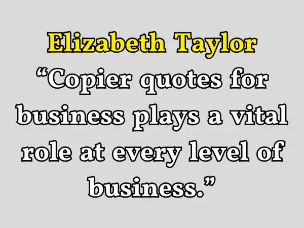 Copier Quotes